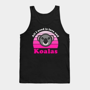 All I Need Is Love And Koalas Funny Valentines Day Tank Top